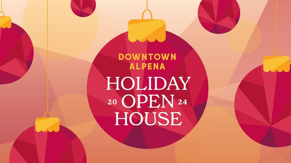 Holiday Open House Alpena US23 Heritage Route